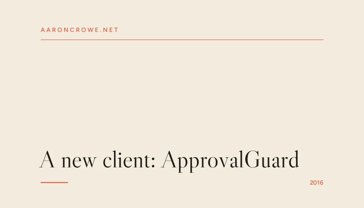 A new client: ApprovalGuard