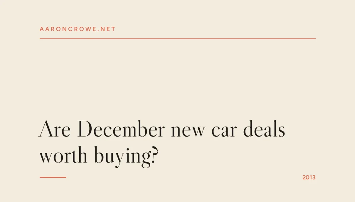 Are December new car deals worth buying?