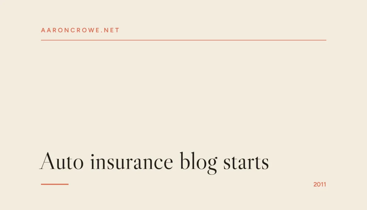 Auto insurance blog starts