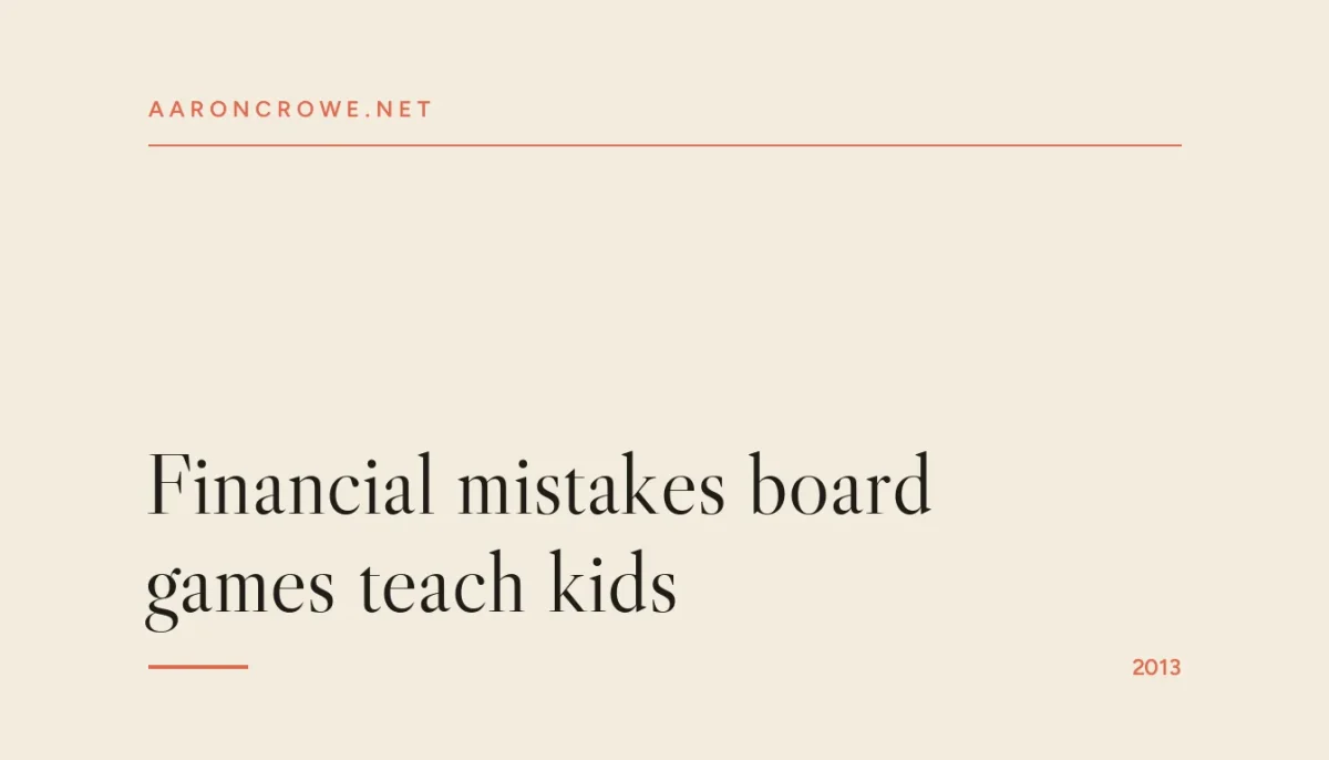 Financial mistakes board games teach kids