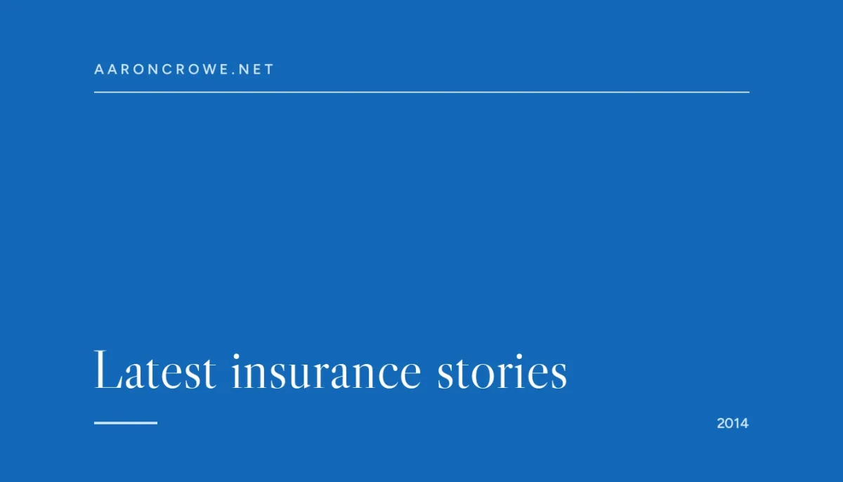 Latest insurance stories