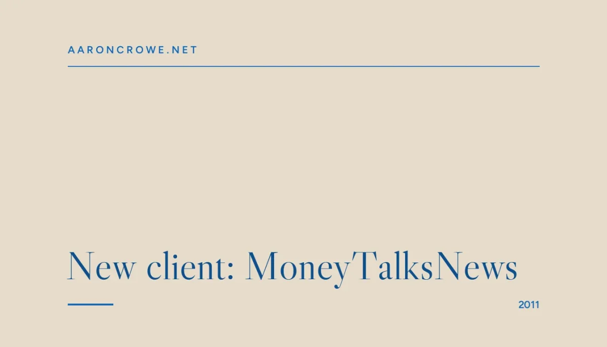 New client: MoneyTalksNews