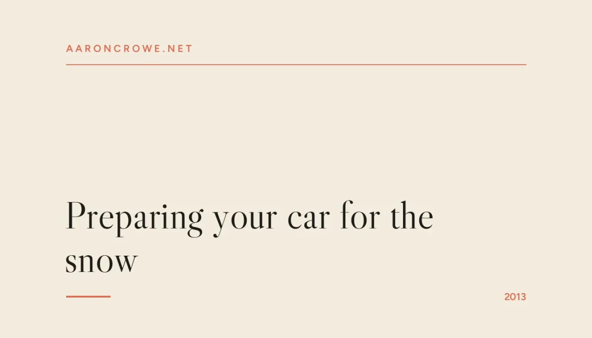 Preparing your car for the snow