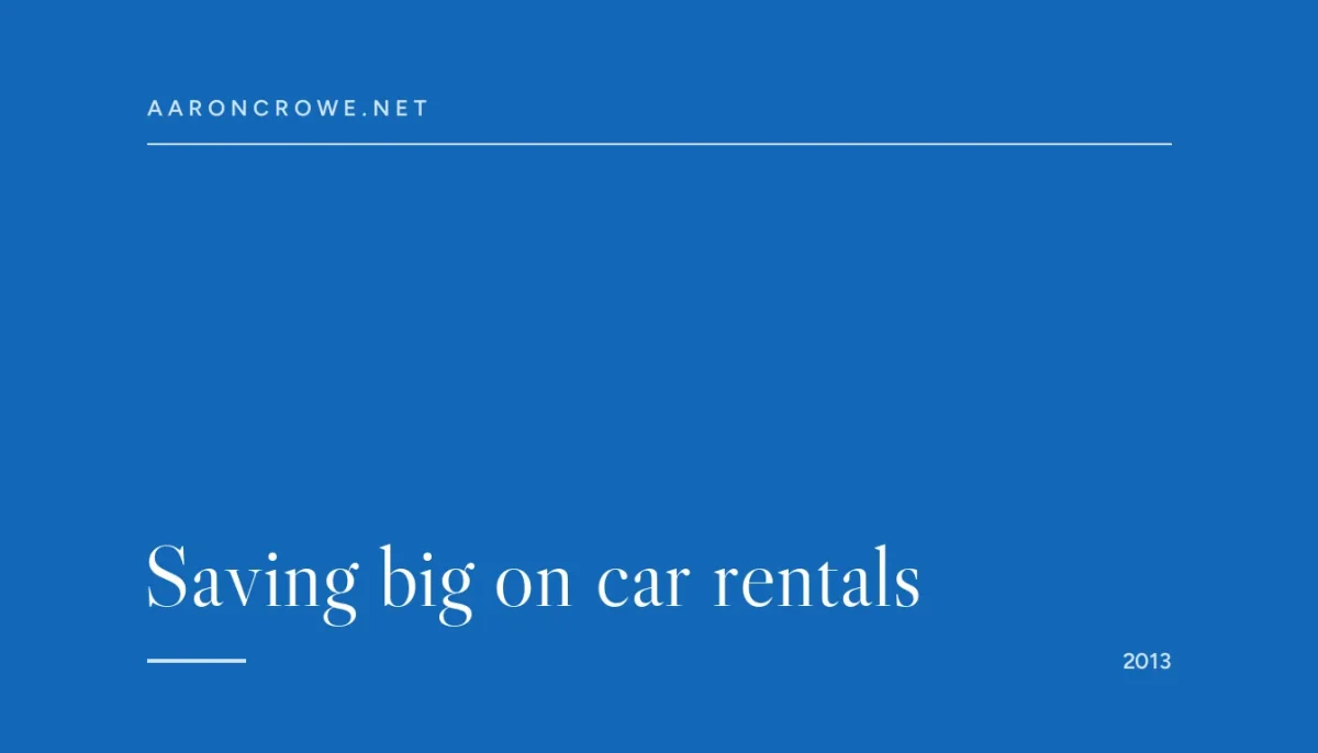 Saving big on car rentals